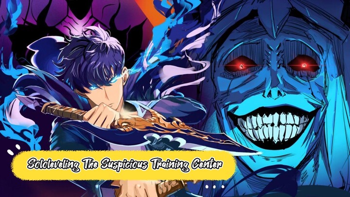 Sololeveling The Suspicious Training Center