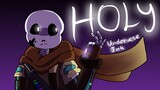 Holy | Underverse Ink!Sans cover