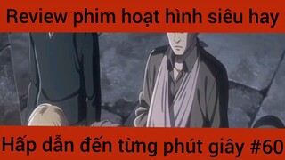 Review phim hoạt hình siêu hài hấp dẫn đến từng phút giây #60