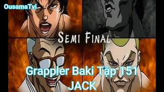 Grappler Baki Tập 151-JACK