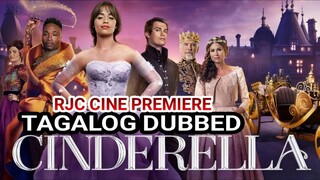 CINDERELL@ 2021 TAGALOG DUBBED MOVIE REVIEW COURTESY OF RJC CINE PREMIERE