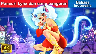 Pencuri Lynx dan sang pangeran 🐱 Dongeng Bahasa Indonesia 💰 WOA - Indonesian Fairy Tales