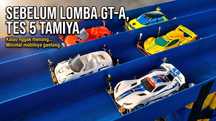 Sebelum Lomba GT-A, Saya Tes Semua Tamiya yang Saya Punya