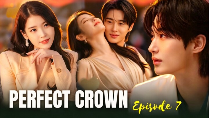 Perfect Crown Episode 7 Preview | Perasaan Hee-ju & Yian Menjadi Nyata❤️😍