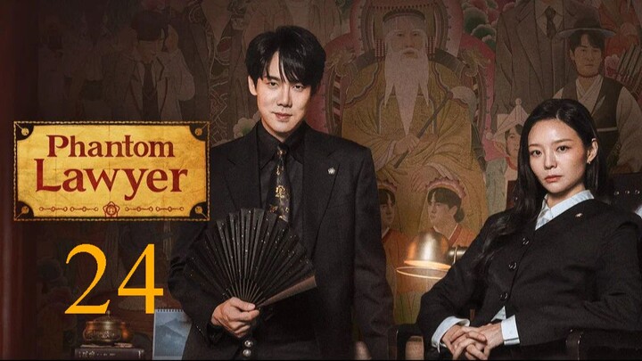 Phantom Lawyer - Episode 24 [Tagalog Dubbed]