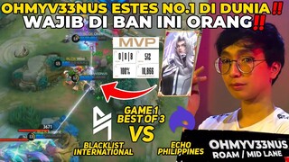 NO DEBAT ESTES NO.1 DI FILIPIN BAHKAN DI DUNIA ‼️ NGERI BGT NI ORG - MPL PH BLACKLIST VS ECHO GAME 1