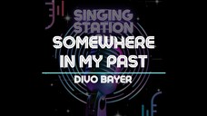 Somewhere In My Past - Divo Bayer