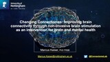Changing Connectomes: Improving brain connectivity through non-invasive brain stimulation