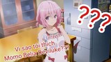 Vì Sao Tôi Thích Momo Belia Deviluke?