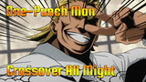 One-Punch Man
Crossover All Might