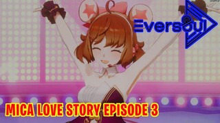 EVERSOUL MICA LOVE STORY EPISODE 3 GUIDE UPDATED