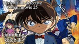 Review film detective conan movie 25 : Alurnya gampang ketebak!!