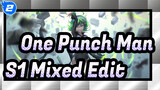 [One Punch Man ] Season 1 Mixed Edit_2