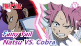 [Fairy Tail] Natsu VS. Cobra (Bagian 1)_1