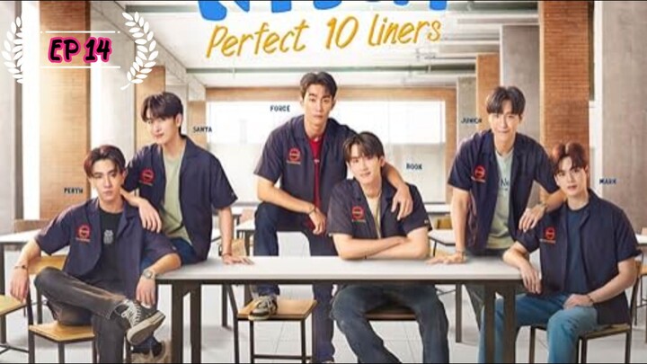 [EPISODE 14] Perfect 10 Liners