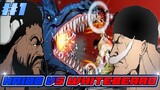 KAIDO VS WHITEBEARD FULL FIGHT!!! - MANUSIA TERKUAT VS MAKHLUK TERKUAT FANMADE PART 1