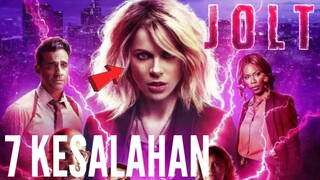 7 KESALAHAN FILM JOLT (2021)