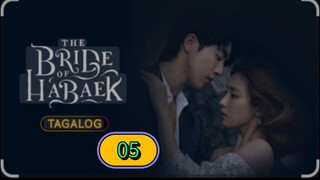 THE BRIDE OF HABAEK EPISODE 05 TAGALOG