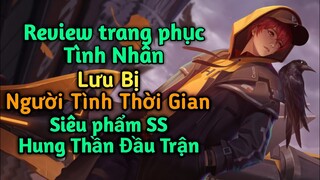 [ VGVD ] Review trang phục Tình Nhân mới Lưu Bị ( Người Tình Thời Gian ) - Quái vật ngay từ đầu trận