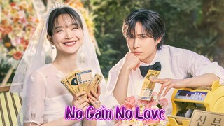 No Gain No Love ep 10 season 1 Hindi dubbed romantic k Drama