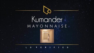 Mayonnaise | Kumander (Lyric Video)