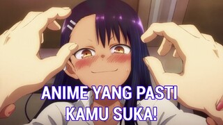 CALON WAIFU TAHUN INI !!! - Ijiranaide, Nagatoro-san akan Segera Rilis ? - April 2021 ?