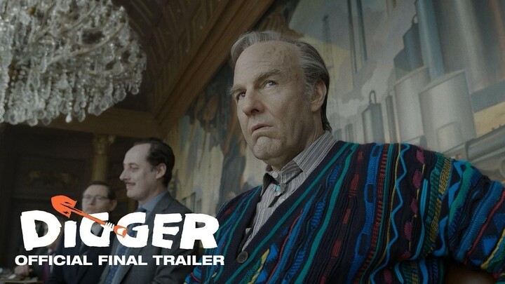 DIGGER - Final Trailer