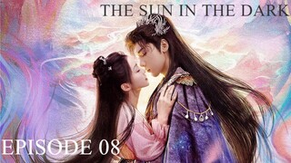THE SUN IN THE DARK