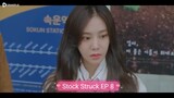 Stock Struck EP 8