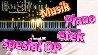 [Hori san to Miyamura kun] Musik | Piano efek spesial OP