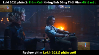 Review phim Loki 2021 phần 3 #Review_phim_hay