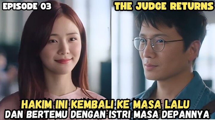 THE JUDGE RETURNS EPISODE 3 SUB INDO