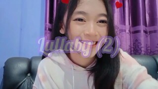 INFO: Maaf bgt hari ini gajadi live huhu🥺 besok kita seru²an lagi! So, here's "lullaby" | Part II