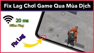 HƯỚNG DẪN GIẢM LAG PING HIỆU QUẢ BẰNG PHẦN MỀM FREE , CHƠI GAME QUA MÙA DỊCH || PUBG MOBILE