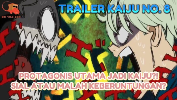 PROTAGONIS KEMASUKAN KAIJU || TRAILER