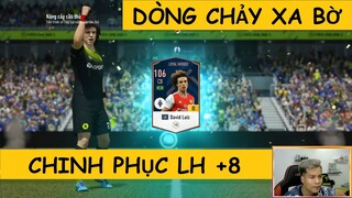 DÒNG CHẢY XA BỜ chinh phục Dàn LH +8 và cái kết ấm lòng