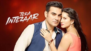 TERA INTEZAAR FULL MOVIE 2017 HD | SUNNY LEONE | ARBAAZ KHAN