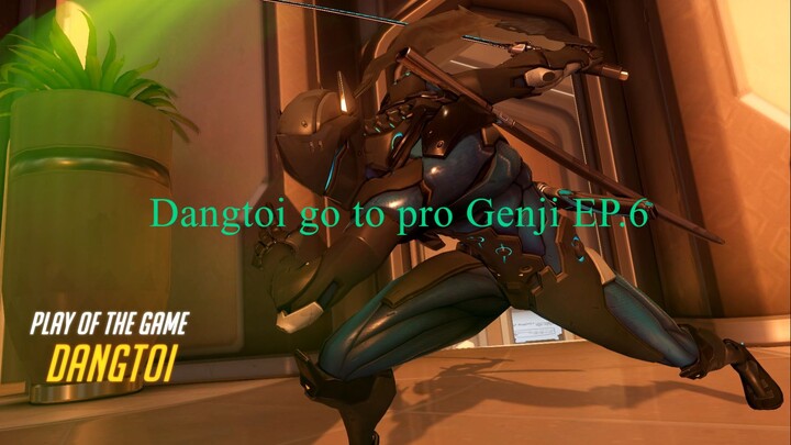 Dangtoi go to pro Genji EP.5