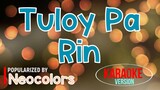 Tuloy Pa Rin - Neocolors | Karaoke Version 🎼