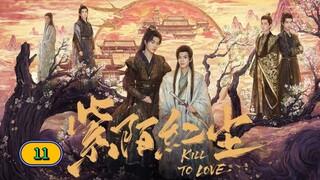[Eng Sub] K!LL T∅ L∅VÉ - EPÍSÓDÉ 11