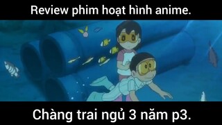 Chàng trai ngủ 3 năm p3
