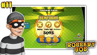 Kecurangan Bob #11 - Robbery Bob