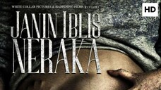 Janin Iblis Neraka 2023 HORROR INDONESIA