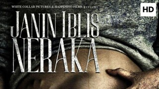 Janin Iblis Neraka 2023 HORROR INDONESIA