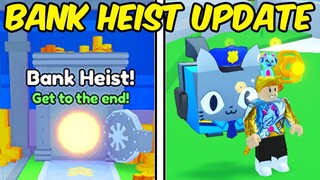 BANK HEIST UPDATE in Roblox Pet Simulator 99