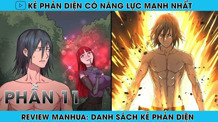 REVIEW MANHUA: TRỞ THÀNH KẺ PHẢN DIỆN CÓ NĂNG LỰC MẠNH NHẤT | PHẦN 11 | REVIEW TRUYỆN | HAPPY COMICS