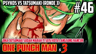 TATSUMAKI MODE KONSENTRASI MAKSIMAL 🔥 PSYKOS TAK BERKUTIK - ONE PUNCH MAN SEASON 3 PART 22