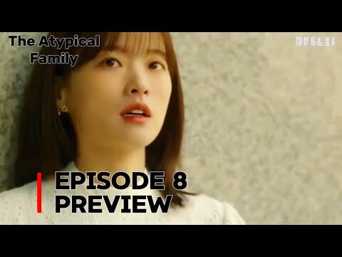 The Atypical Family | Episode 8 Preview | JangKiYong & ChunWooHee | Netflix Kdrama | 240525 BFSLEI