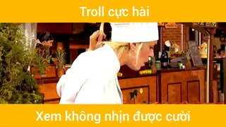 Troll cực hài :)))