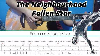 Fallen Star - The Neighbourhood | Fingerstyle Guitar | TAB + Lyrics + Chords